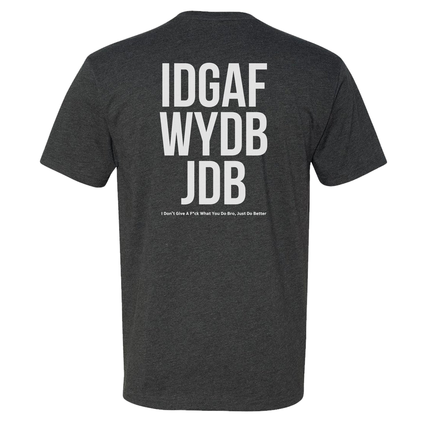 IDGAF Tee
