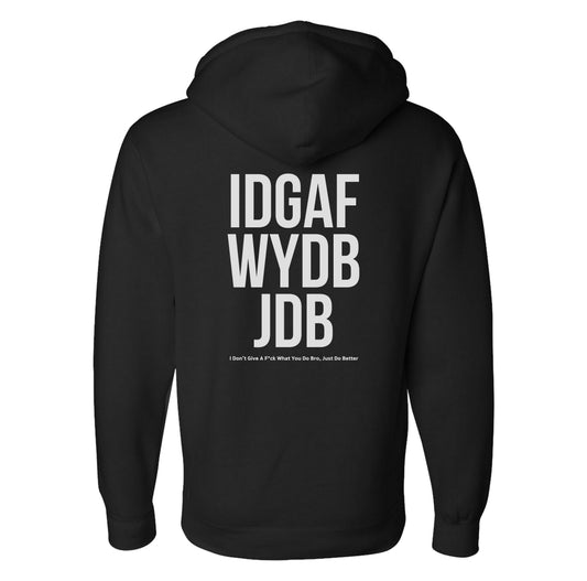 IDGAF Hoodie