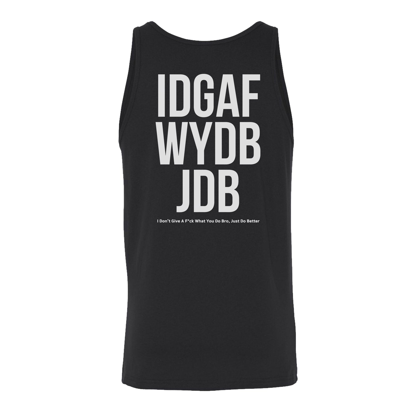 IDGAF Tank
