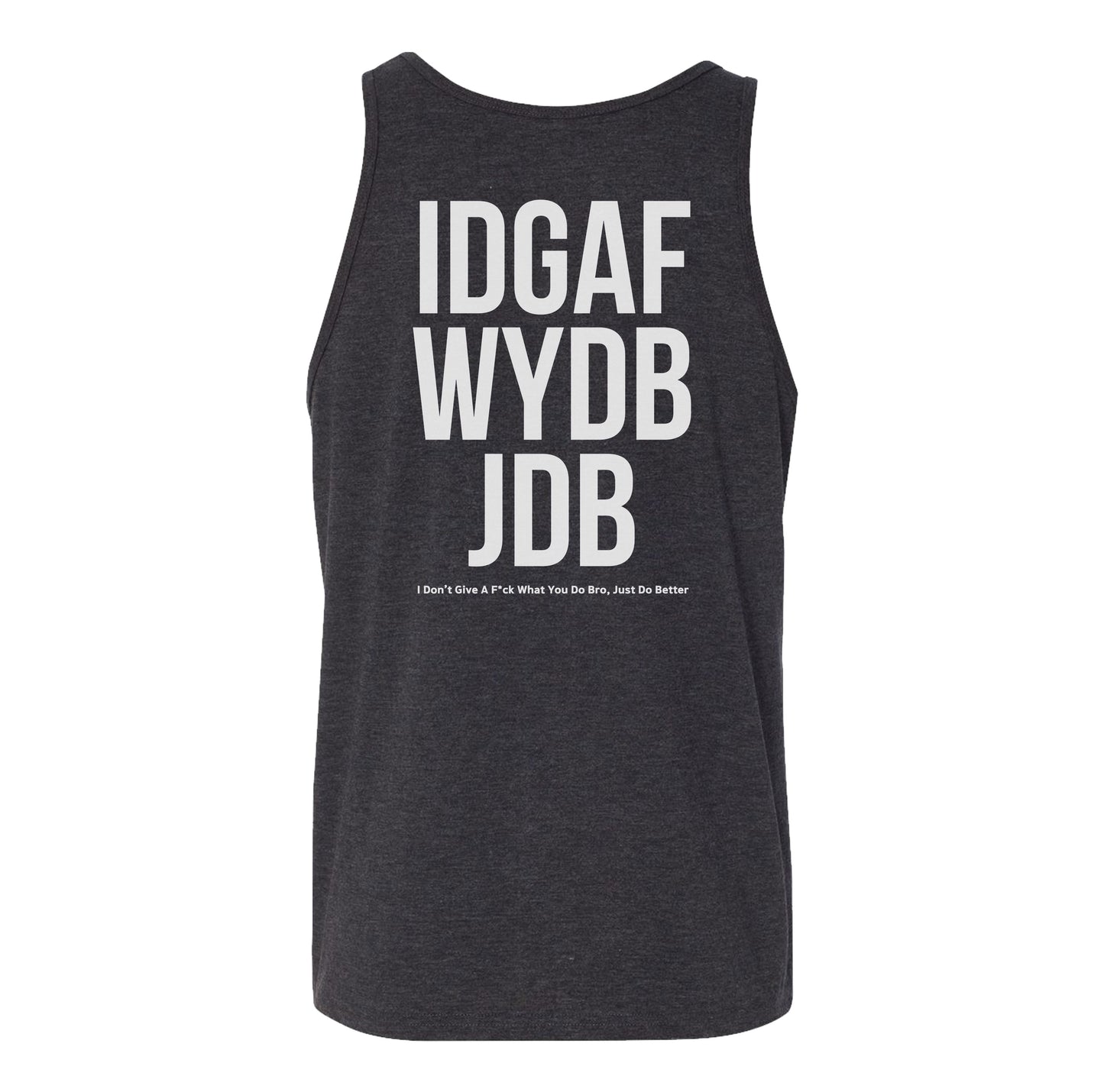 IDGAF Tank