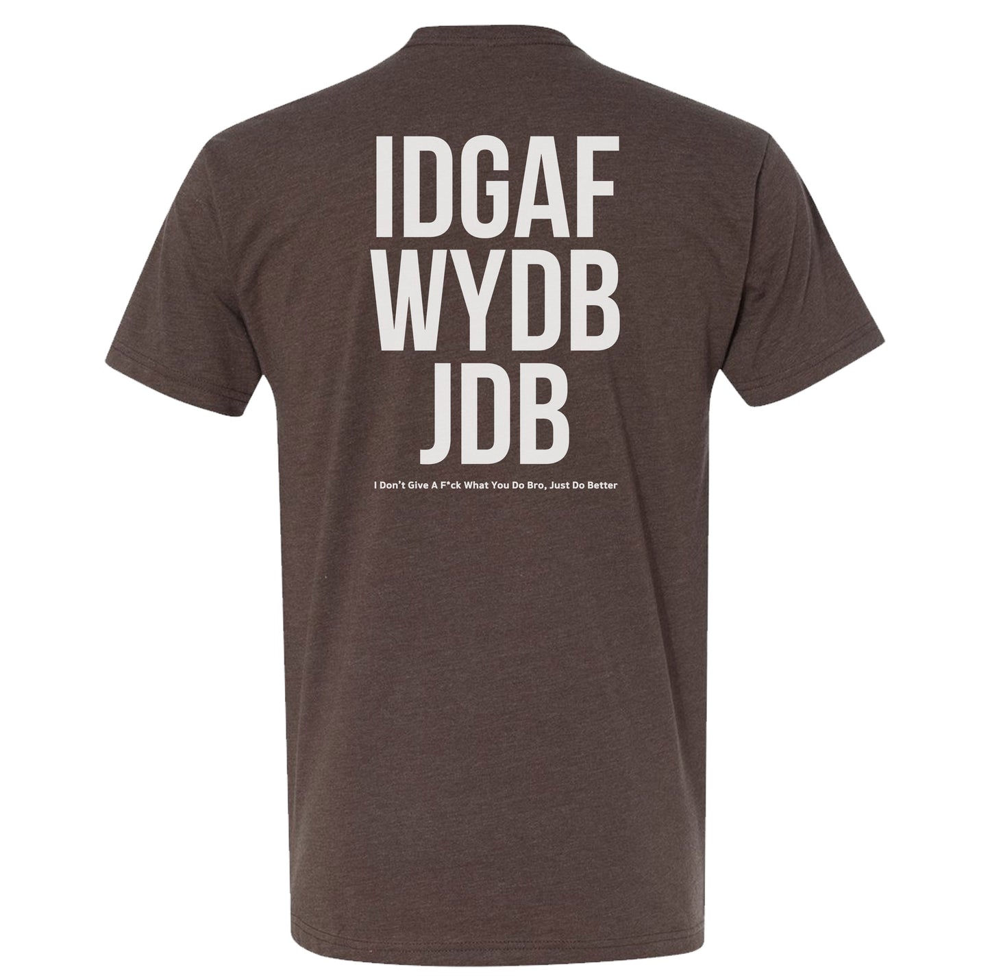 IDGAF Tee