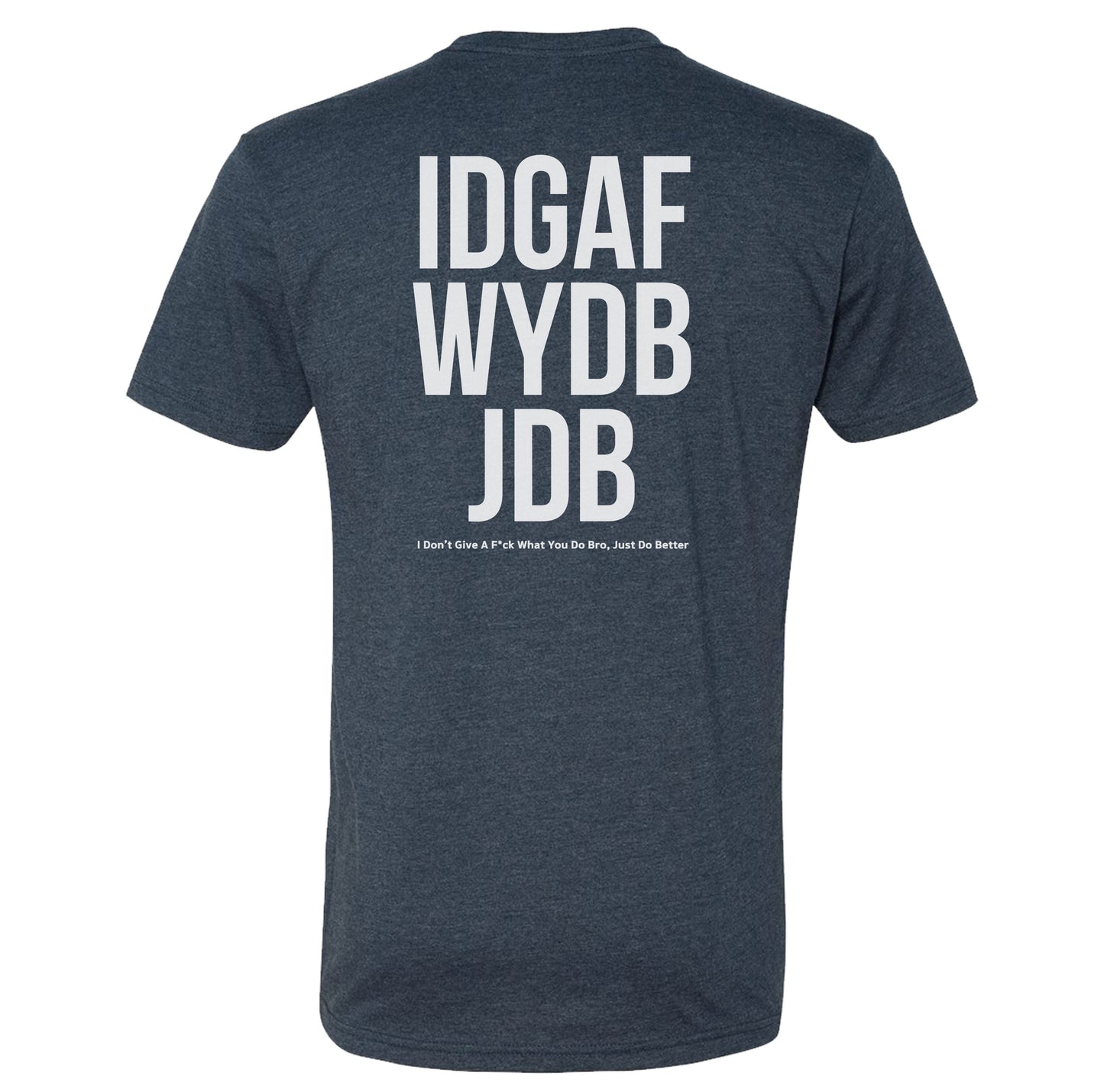 IDGAF Tee